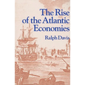 The Rise of the Atlantic Economies