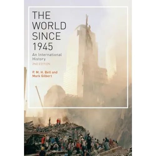 The World Since 1945: An International History