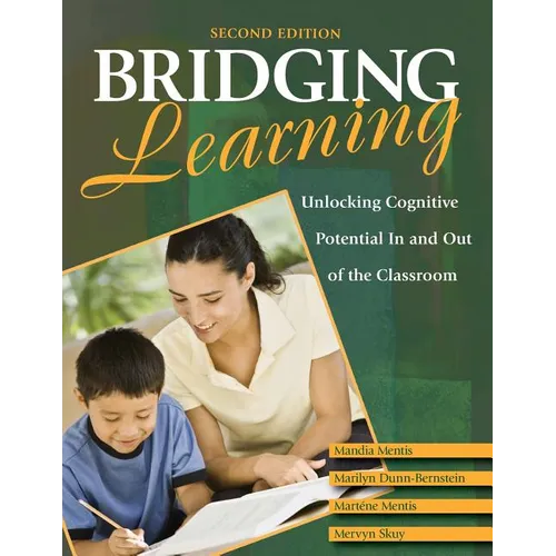 Bridging Learning: Unlocking Cognitive Potential in and Out of the Classroom
