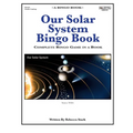 Our Solar System Bingo Book: Complete Bingo Game In A Book