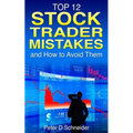 Stock Trader Mistakes: and How to Avoid Them