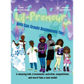 The Lil-Preneurs, KIDS CAN CREATE BUSINESSES TOO!
