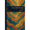 Hills and the Sea