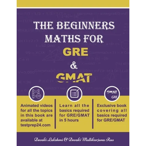 The Beginners Maths for GRE & GMAT: GRE GMAT Maths