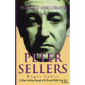 The Life and Death of Peter Sellers