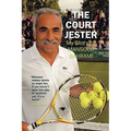 The Court Jester: My Story