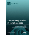 Sample Preparation in Metabolomics