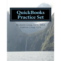 QuickBooks Practice Set: QuickBooks Experience using Realistic Transactions for Accounting, Bookkeeping, CPAs, ProAdvisors, Small Business Owne
