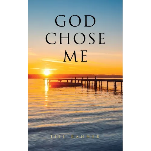 God Chose Me