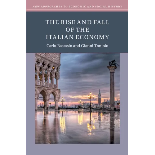 The Rise and Fall of the Italian Economy