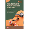 Fundamentals of Medication Safety Monitoring
