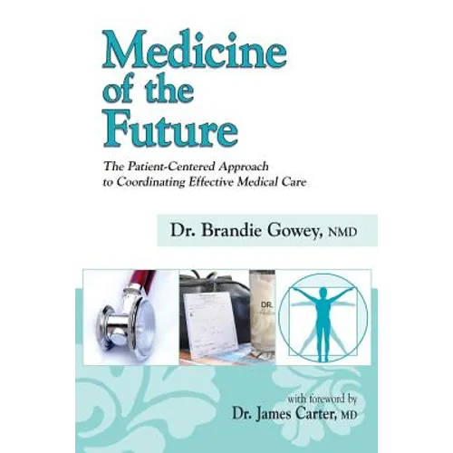Medicine of the Future