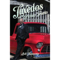 Tuxedos and Pickup Trucks: Forever Riding on the South Wind