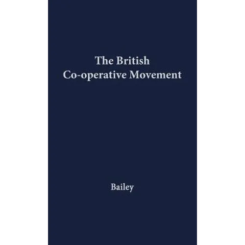 The British Co-Operative Movement