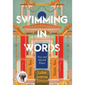 Swimming in Words: New and Selected Poems