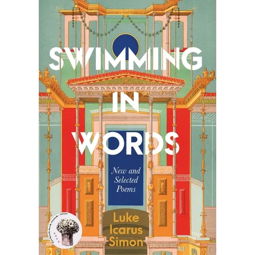 Swimming in Words: New and Selected Poems