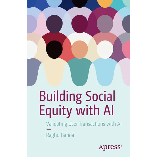 Building Social Equity with AI: Validating User Transactions with AI