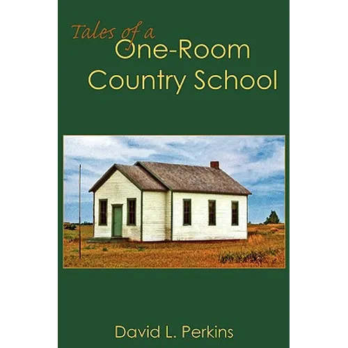 Tales of a One-Room Country School
