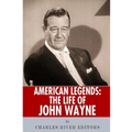 American Legends: The Life of John Wayne