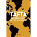 Tafta: The Agreement of the Strongest