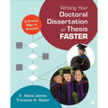 Writing Your Doctoral Dissertation or Thesis Faster: A Proven Map to Success