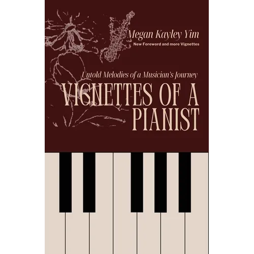 Vignettes Of A Pianist
