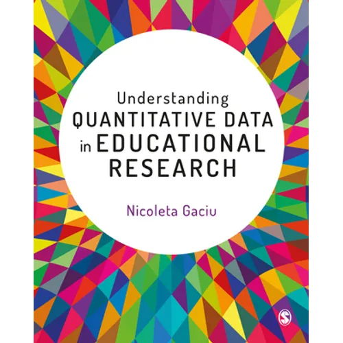 Understanding Quantitative Data in Educational Research