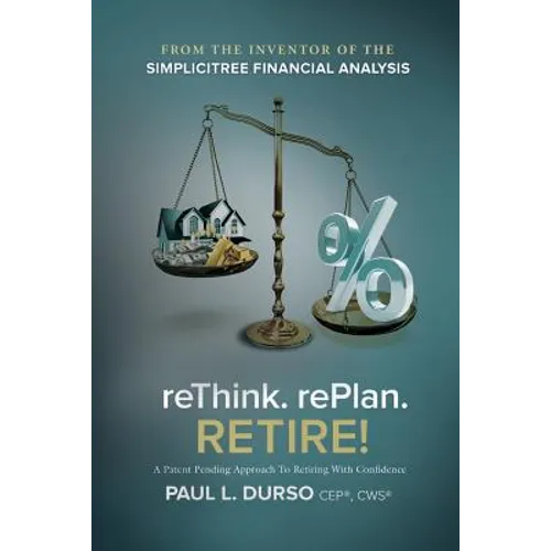 Rethink. Replan. Retire!