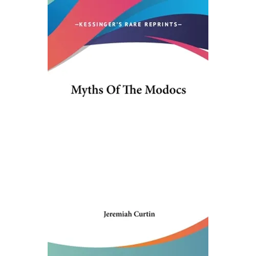 Myths Of The Modocs