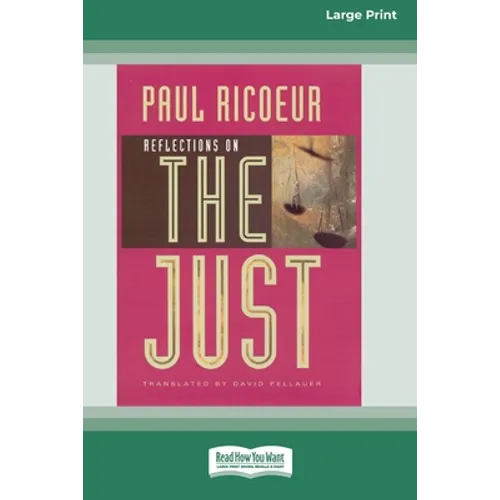 Reflections on the Just [Standard Large Print 16 Pt Edition]
