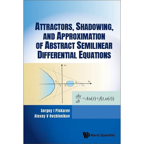 Attract, Shadow & Approx Abstract Semilnr Different Equation