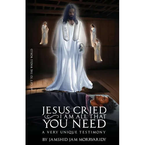 Jesus Cried: Two Invisible Super Powers