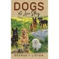 Dogs A Love Story