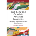Well-Being and Growth in Advanced Economies: The Need to Prioritise Human Development