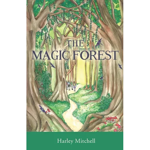 The Magic Forest