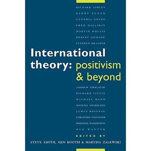 International Theory: Positivism and Beyond