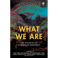 What We Are: The Sources of European Identity