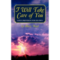 I Will Take Care of You, God's Provision for His Own