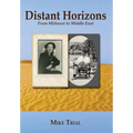 Distant Horizons; From Midwest to Middle East