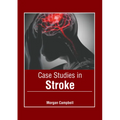 Case Studies in Stroke