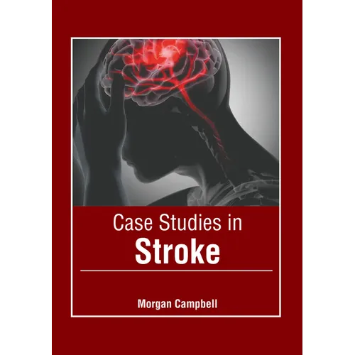 Case Studies in Stroke