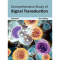 Comprehensive Study of Signal Transduction: Volume I