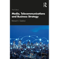 Media, Telecommunications and Business Strategy