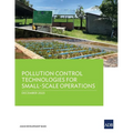 Pollution Control Technologies for Small-Scale Operations