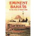 Eminent Bahá'ís in the time of Bahá'u'lláh
