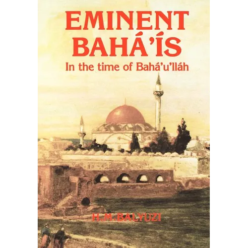 Eminent Bahá'ís in the time of Bahá'u'lláh