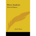 Direct Analysis: Selected Papers