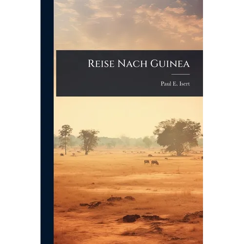 Reise Nach Guinea