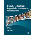 Principles and Practices in Augmentative and Alternative Communication