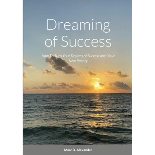 Dreaming of Success